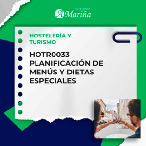 HOTR0033 PLANIFICACIÓN DE MENÚS Y DIETAS ESPECIALES